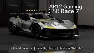 [Forza Motorsport 7] AR12 CSR Race 7 - NASCAR Daytona - Pace car highlights.