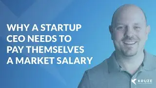 Why a Startup CEO Needs to Pay Themselves a Market Salary