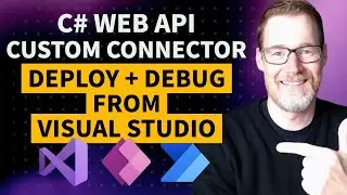 Deploying & Debugging C# Web API Custom Connectors from within Visual Studio! 🚀