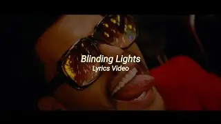 The Weeknd - Blinding Lights (Music + Lyrics Video)