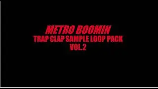 Metro Boomin Free Trap Kick Sample Loop Pack 2 Chop Free Drill Effect Sound Sample Drums Stems WAV