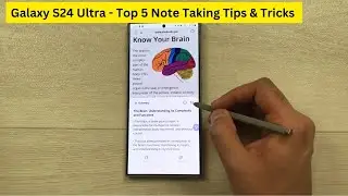 Samsung Galaxy S24 Ultra - Top 5 Note Taking Tips & Tricks