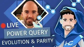 The Evolution and Integration of Power Query (with Miguel Llopis)