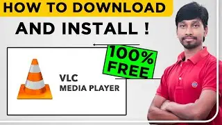 VLC Media Player Kaise Download Kare | How To Download and Install VLC Media Player [Hindi]