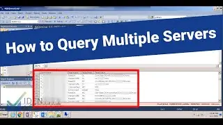 How to Query Multiple SQL Servers