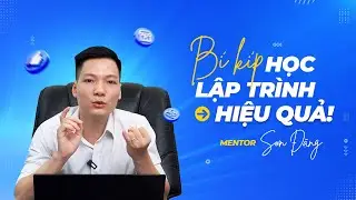 Bí Kíp Học Lập Trình Hiệu Quả