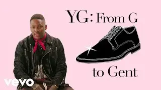 YG - YG Talks Shoes and Style