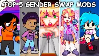 Top 5 Gender Swap Mods #3 - Friday Night Funkin’