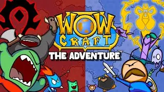 WowCraft: The Adventure