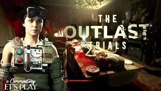 THE OUTLAST TRIALS - New Extended Farewell Mansion + New Ending (July 2024 update)|1080p/60fps|