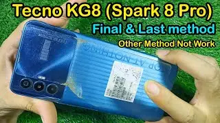 Tecno KG8 (Spark 8 Pro) Frp Unlock Final & Last Method 2023 (No Other Method Work) Try 100% Working