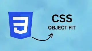 CSS Object Fit Property