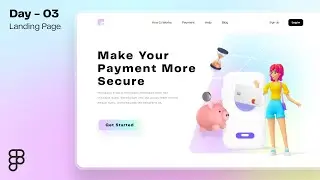 Daily UI Design Challenge | Day - 03 | Landing Page