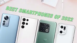 Top 10 Best Smartphones of 2022