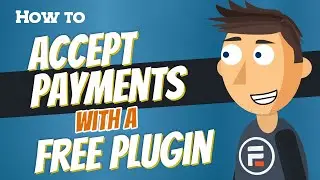 How to Accept Credit Card Payments with a Free WordPress Plugin