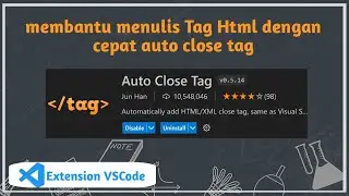 Extension Auto Close Tag || Cara Pakai