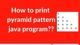 How to print pyramid pattern java program || pyramid star pattern programs in java