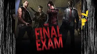 L4D2 - The Final Exam