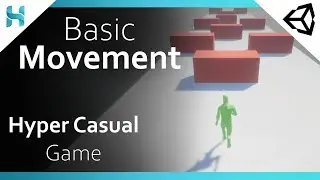 BASIC MOVEMENT - Hyper-casual Game in Unity - Tutorial - Subway Surfers - Part_1