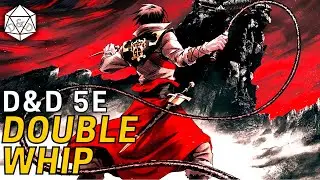 Double Whip Smites: Our Trevor Bellmont Challenge Build | D&D 5e