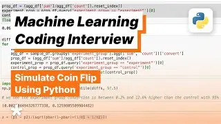 ML Data Science Coding Question - Calculate the Probability of a Fair Coin and Simulate It