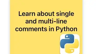 Python Series - 04 | Comments in Python | Python for beginners