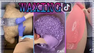 ✨Satisfying, Funny Waxing TikTok Compilation✨