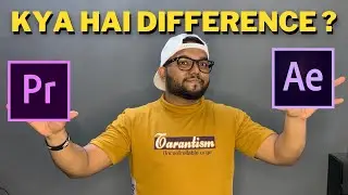 Difference between Premiere Pro and After Effects | In HINDI | Bhushan Boudhankar