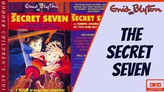 The Secret Seven-Enid Blyton Audiobook Abridged dramatisation 1995 (Tape HH175/HH 461)