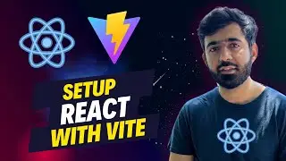 Setup React with Vite  | Practical React Essentials Course (Urdu/Hindi)