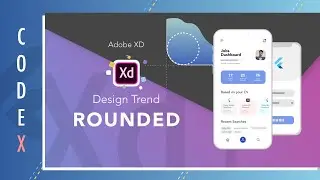 Flutter UI Design || Adobe XD Rounded theme