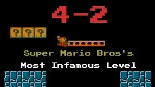 4-2: The History of Super Mario Bros. Most Infamous Level