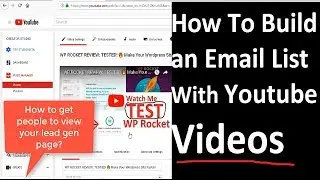 How To Build an Email List With Youtube Videos FREE!