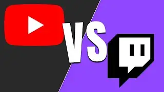 Should I Live Stream on Twitch or YouTube?