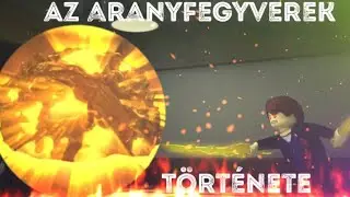 Az aranyfegyverek története