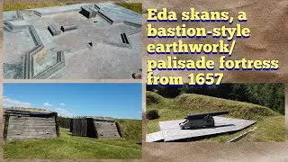 Eda skans, a bastion style fortress built in 1657.