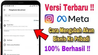 Cara Mengubah Akun Bisnis Ke Akun Pribadi Instagram Meta 2024 Versi Terbaru