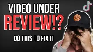 Why Your TikTok Video Is Under Review (0 View Glitch FIXED)