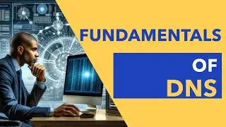 Fundamentals of DNS