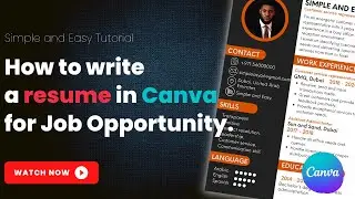 Canva Tutorial: How to write Resume in Canva. I How to write a Professional CV  in 2022.