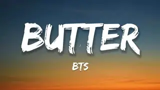 BTS - Butter (Lyrics)