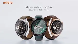 Умные часы Mibro Lite 3 Pro - красиво и доступно