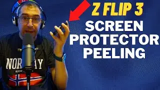 Screen protector peeling Galaxy Z Flip 3  PART 1