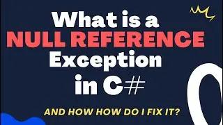 What is a NullReferenceException and how do I fix it?