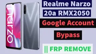 Realme Narzo 20a RMX2050 Google Account Bypass || FRP REMOVE 👍👍