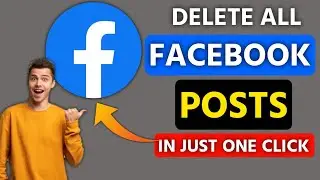 How to Delete All Facebook Posts | How to Delete All Posts on Facebook | Delete All Facebook Posts