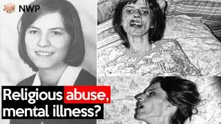 Anneliese Michel's Case in 'The Exorcism of Emily Rose' - Religious Abuse and Mental Illness?