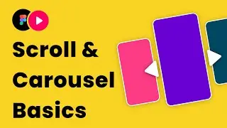 Basics of Scroll/ carousel interaction in Figma