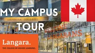 My College Tour | Which college have I joined in Canada? | Langara College Tour