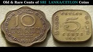 Old & Rare Cents of SRI  LANKA / CEYLON Coins